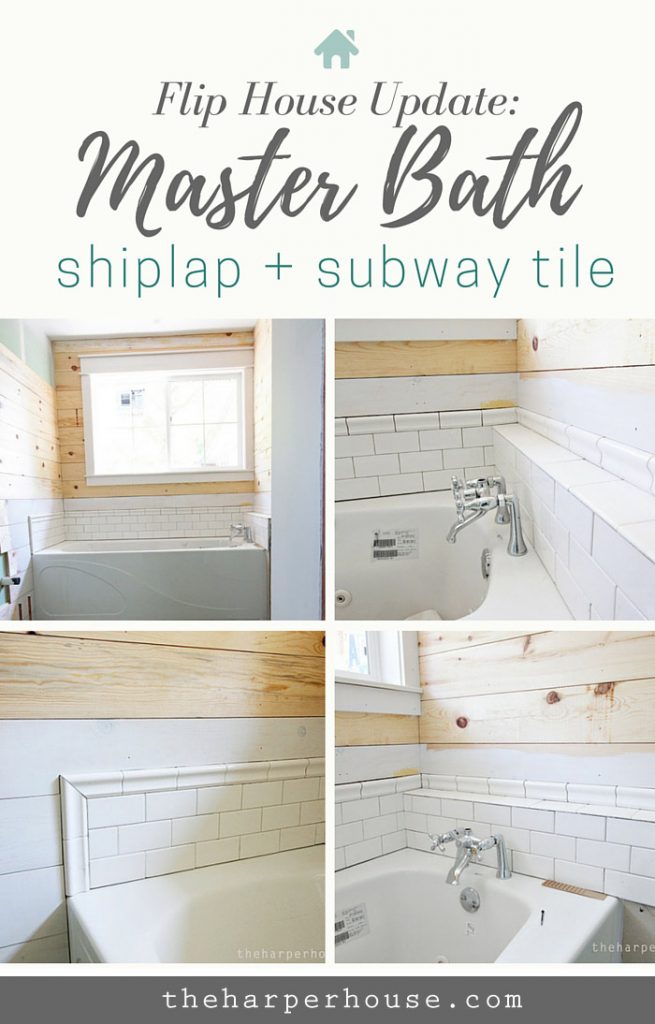 shiplap + subway tile = farmhouse master bath awesomeness! Master Bath progress at the Flip House | theharperhouse.com