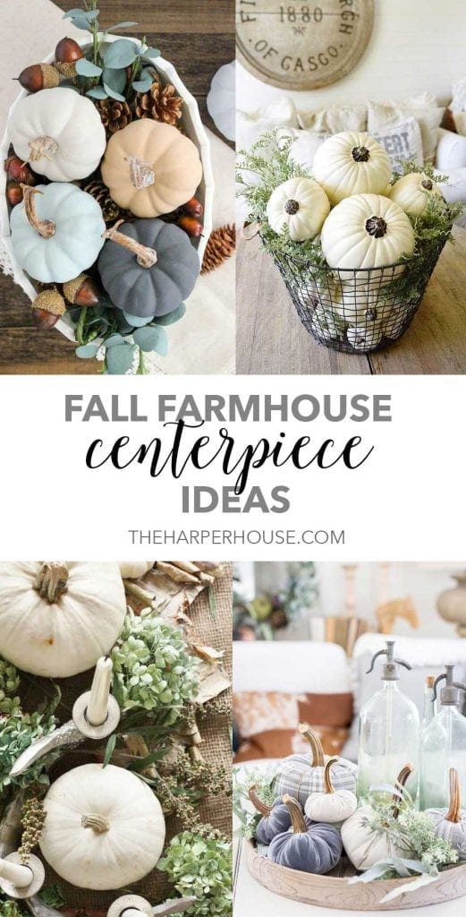 Farmhouse Fall Table Centerpieces | The Harper House